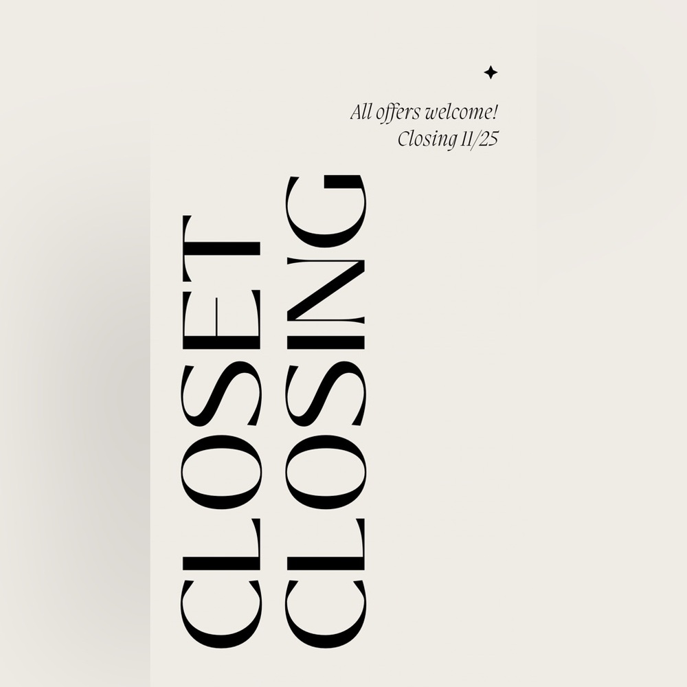 CLOSET CLOSING 11/28 ALL OFFERS WELCOME